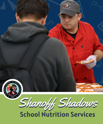  Shanoff Shadows: School Nutrition Services